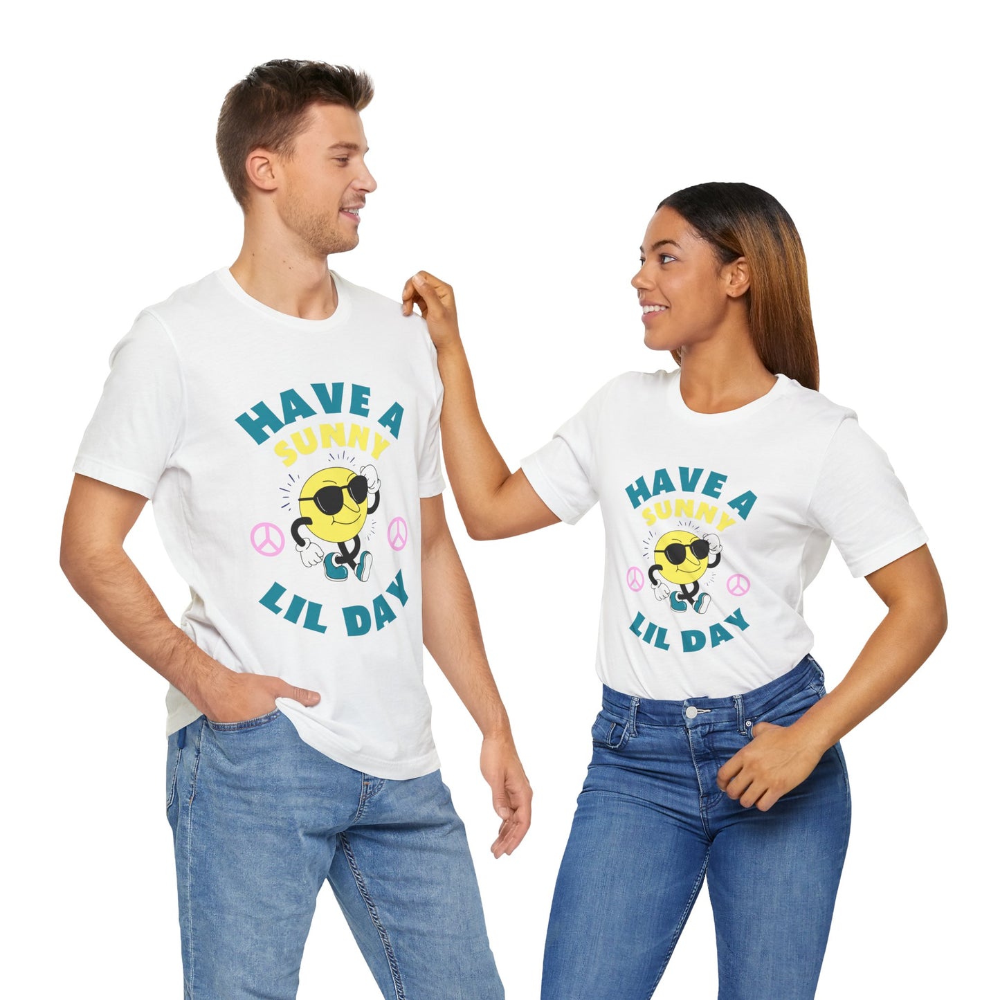 Have a Fun Sunny Lil Day Adult Tee