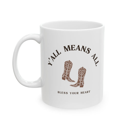 Ceramic Mug with Fun Quote - Perfect Gift for Coffee Lovers, Inspirational Drinkware, Unique Home Accent, Y'all Need This!