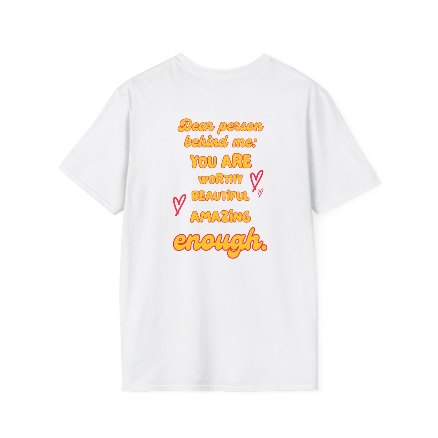 Dear Person Behind Me Mental Health Empathy Tee