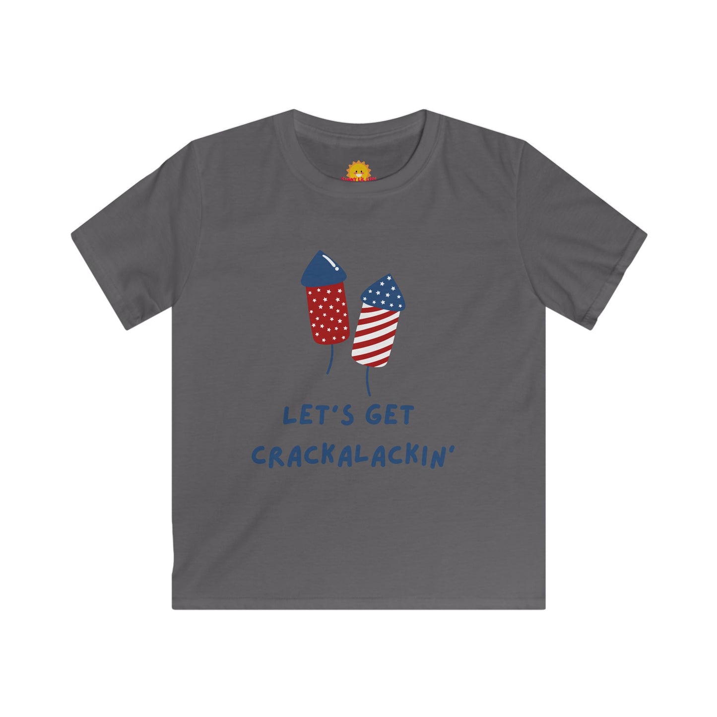 Kids Softstyle Tee - Let's Get Crackalackin' Fireworks Shirt