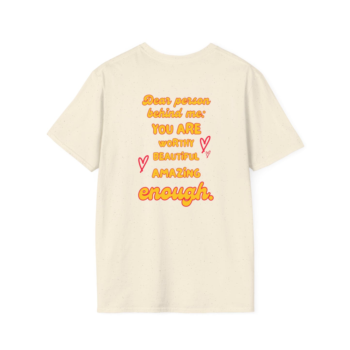 Dear Person Behind Me Mental Health Empathy Tee