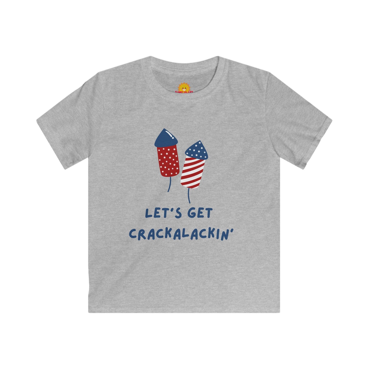 Kids Softstyle Tee - Let's Get Crackalackin' Fireworks Shirt
